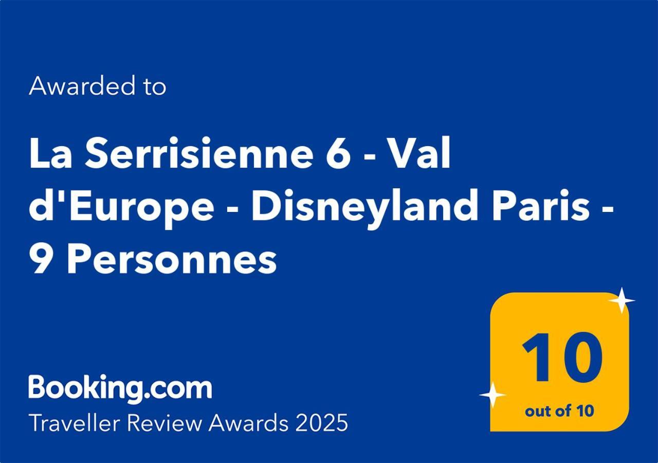 La Serrisienne 6 - Val D'Europe - Disneyland Paris - 9 Personnes シェシー エクステリア 写真